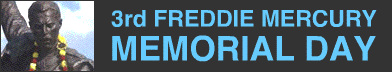 Go to Freddie Mercury's 3. Memorial Day