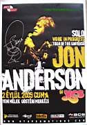 Jon Anderson Istanbul 2005,  Memorabilias
